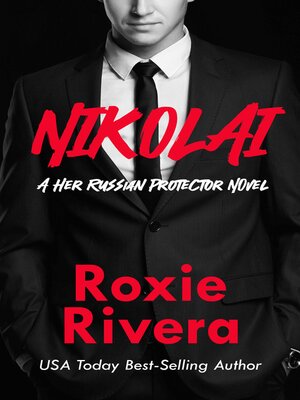 cover image of NIKOLAI (Her Russian Protector #4)